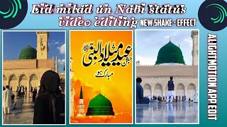 Eid milad un Nabi status video editing alight motion app screenshot 3