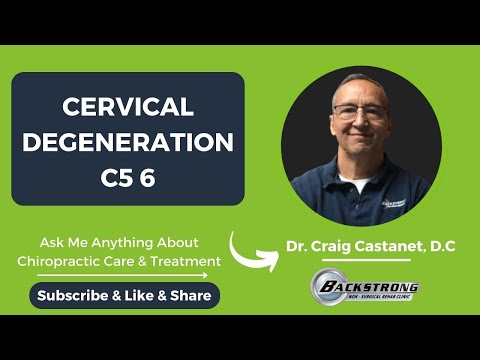 CERVICAL DEGENERATION C5 6