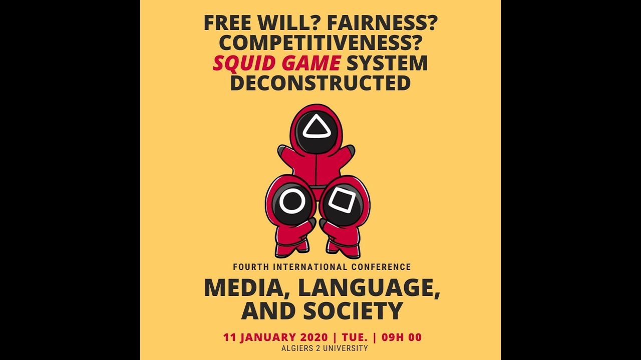 Free Will? Equality? Competitiveness? Squid Game System Decontructed. 4th international conference