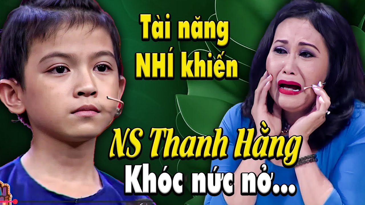 Tài năng nhí khiến NS THANH HẰNG BẬT KHÓC NỨC NỞ bởi giọng hát và diễn xuất CỰC ĐỈNH | THVL