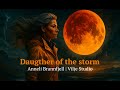 Daughter of the Storm | The Wild Within