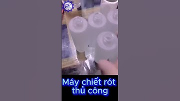Máy chiết rót thủ công #máy_chiết_rót_thủ_công