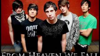 From heaven We Fall