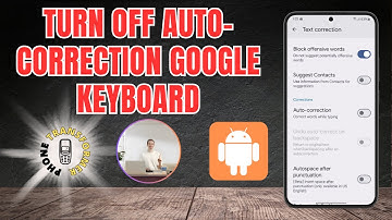 How to Turn Off Auto-Correction Google Keyboard - Advanced Strategies