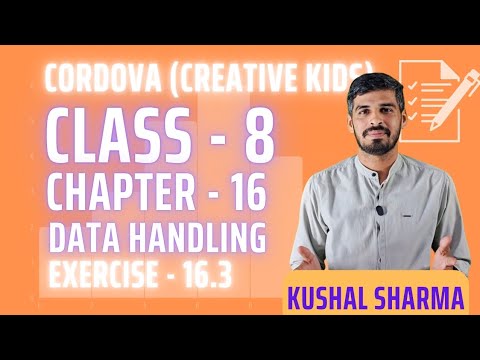 Codiva Math Class 8 Cordova Math | Chapter 16 : data handling | Exercise 16.3 ...