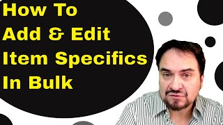 How To Quickly Add eBay's Required Item Specifics Tutorial
