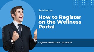 How to Register on the Wellness Portal