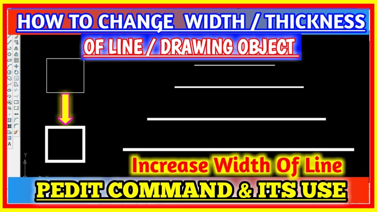 PEDIT COMMAND IN AUTOCAD Ll HOW TO USE PEDIT COMMAND IN AUTOCAD Ll HOW TO INCREASE WIDTH OF LINE PEDIT COMMAND IN AUTOCAD Ll HOW TO USE PEDIT COMMAND IN AUTOCAD Ll HOW TO INCREASE WIDTH OF LINE