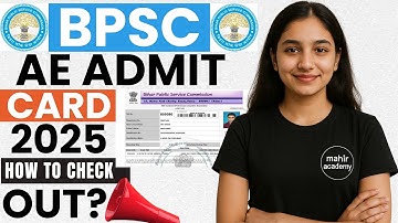 bpsc ae admit card 2025 | bpsc assistant engineer admit card 2025 | mahir academy