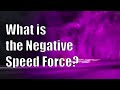 The Flash Season 5: Negative Speed Force Explained