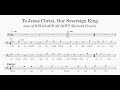 To jesus christ our sovereign king tenor part