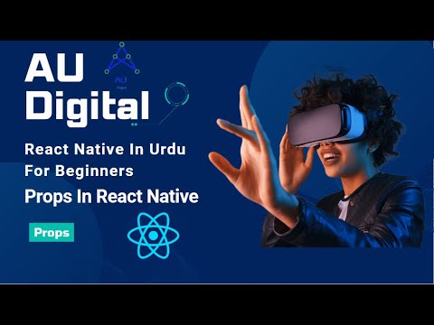 React Native Props: Passing Data from Child to Parent Components (Urdu ...