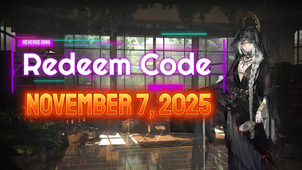 New Redeem Code (November 7, 2025) [Reverse 1999] - YouTube