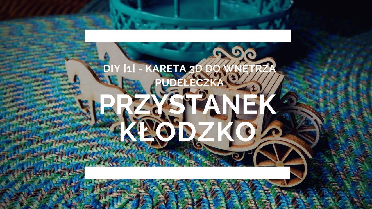 DIY [1] - kareta 3D do wnętrza pudełeczka