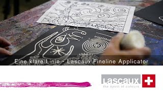 Lascaux Fineline Applicator – Tutorial English