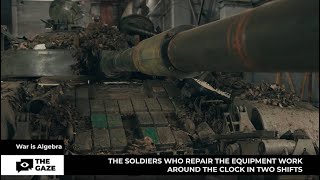 Repairing military equipment during war is crusial | War is Algebra | Ep. 12