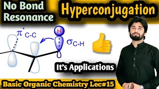 Hyperconjugation | no bond resonance| applications of hyperconjugation | Hyper conjugation Net Worth