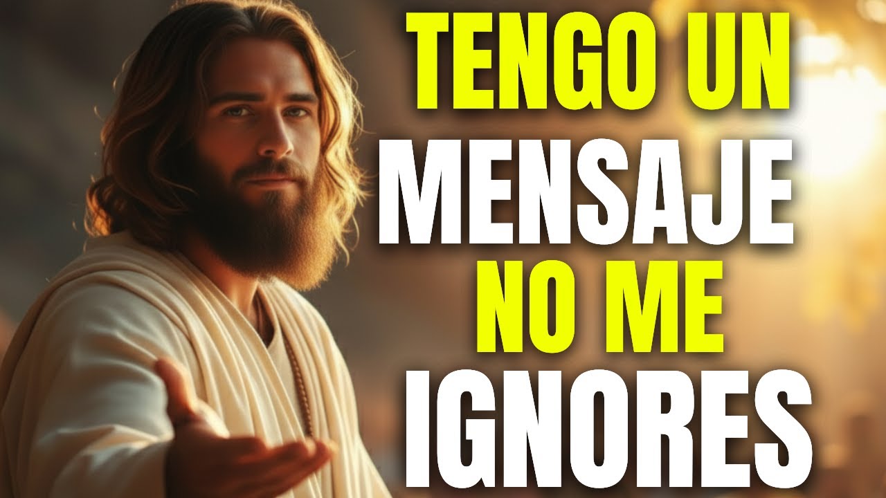 Jesús te habla hoy: El cielo quiere decirte algo ahora mismo | Mensaje de Dios hoy