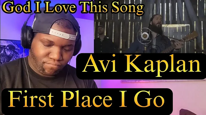 Avi Kaplin | First Place I Go ( Official Video ) R...