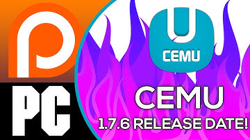 Cemu | 1.7.6 RELEASE DATE!