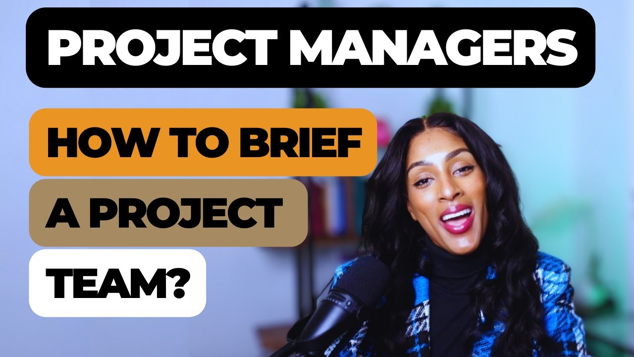 How to brief a PROJECT team?
