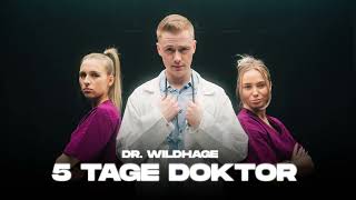 Dr.Wildhage - 5 TAGE DOKTOR Klingelton