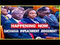LIVE Judgement Of Rigathi Gachagua Impeachment Case 