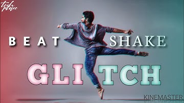 Awesome Beat Shake Glitch Effect Transition In Kinemaster | Tech Place