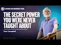 The Secret Power You Were Never Taught About