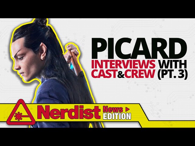 Star Trek: Picard’s New Characters Explained (Nerdist News Edition)