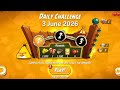 Angry birds 2 Daily challenge today3 Jun 2026 3 3 Angry birds 2 Daily challenge today3 Jun 2026 3 3