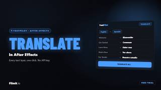 Auto-Translate Your Entire After Effects Project (TextPilot Tutorial)