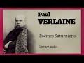 Verlaine Poèmes Saturniens Lecture Audio Verlaine Poèmes Saturniens Lecture Audio