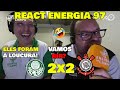 VAMOS RIR? REAÇÕES ENERGIA 97 - PALMEIRAS 2x2 CORINTHIANS  CAMPEONATO PAULISTA