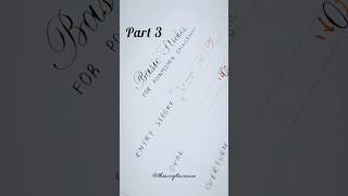 Calligraphy for beginners (Basic strokes) Part 3 #calligraphy