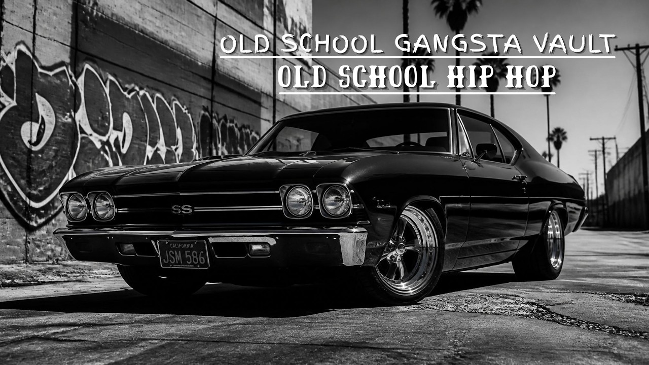 OLD SCHOOL GANGSTA VAULT 🚘 Old School Hip Hop Mix | Classic West