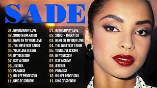Sade Greatest Hits Full Album 🌹 The Best of Sade | Sophisticated Soul & Velvet Melodies
