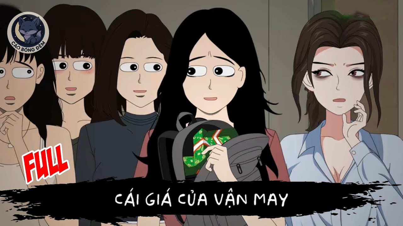 [ Full ] Cái Giá Của Vận May - Cáo Bóng Đêm