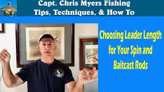 What leader length to use: 2 Minute Fishing Tips