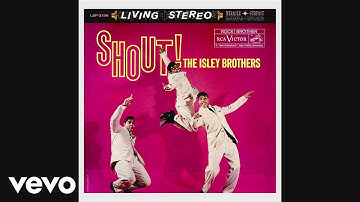 The Isley Brothers - Shout, Pts. 1 & 2 (Official Audio)
