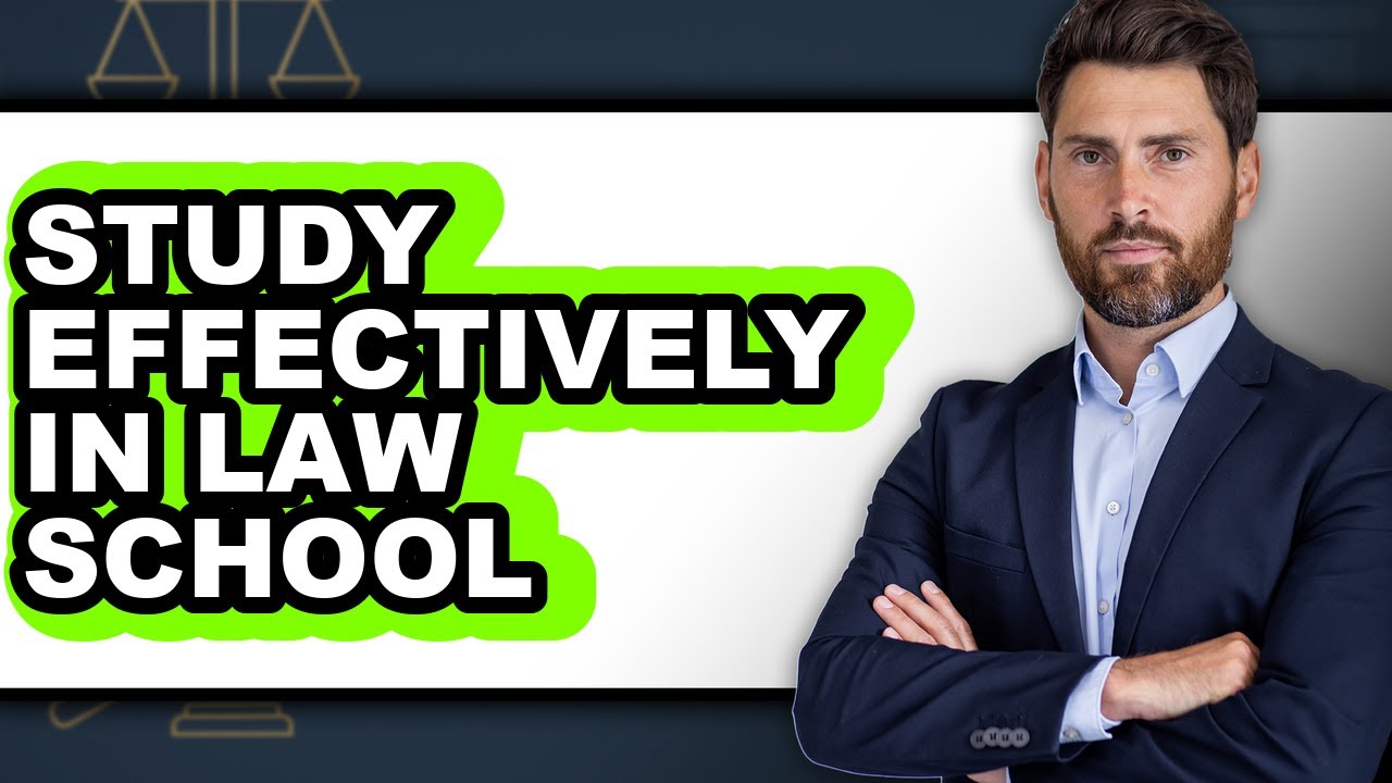 How to Study Effectively in Law School (Only Way) - YouTube