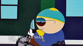 South Park - Dep. Eric Cartman theme