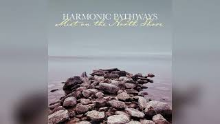 Harmonic Pathways - Dawn on the Sunset Trail
