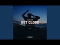 Get Close mp3