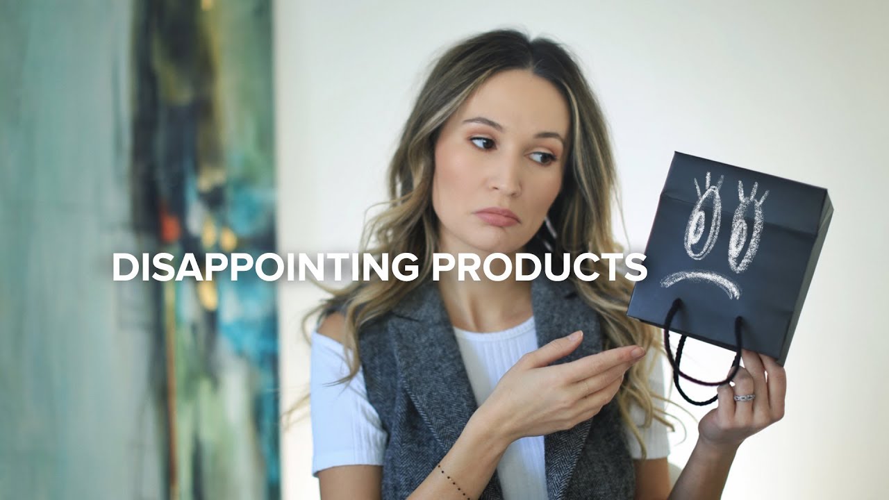 Disappointing Beauty Products | ttsandra
