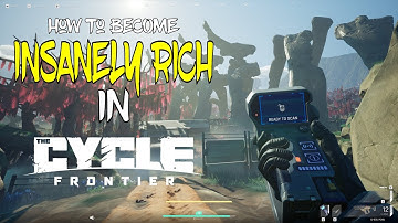 How to become INSANELY RICH in The Cycle: Frontier