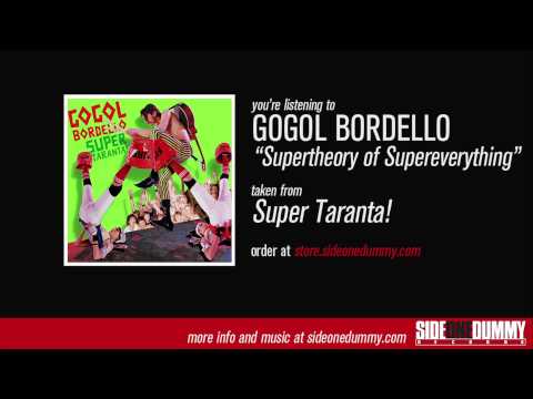 GOGOL BORDELLO - SUPER TARANTA! (album stream) - YouTube