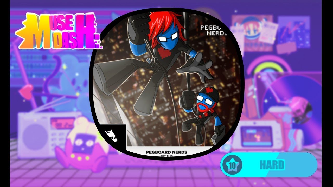 Pegboard Nerds - Try This【Muse Dash Custom 10★ 】