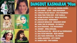 DANGDUT KASMARAN '90an | RITA S, RHOMA IRAMA, CICI PARAMIDA, EVIE TAMALA