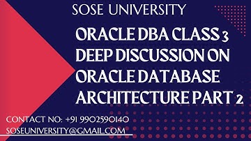 Oracle DBA Class 3 Deep Discussion On Oracle Database Architecture Part 2 || Contact 9902590140